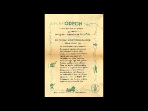 Ibrahim Özgür  NE OLURDU SEN BENIM OLSAYDIN