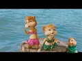 The Chipmunks The Chipettes Vacation