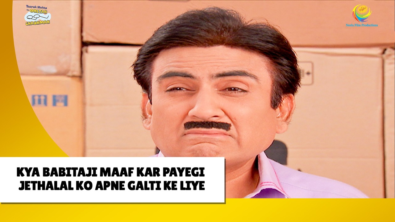 Kya Babitaji Maaf Kar Payegi Jethalal Ko !| Haste Raho Hasate Raho | Taarak Mehta ka Ooltah Chashmah