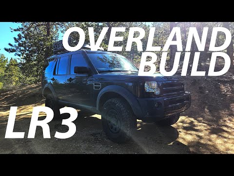 Land Rover LR3 Budget Overland Build