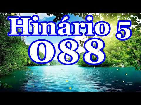 Hino 88 CCB Com Letra, Minha oração, Hinário 5 Cantado, hinos ccb