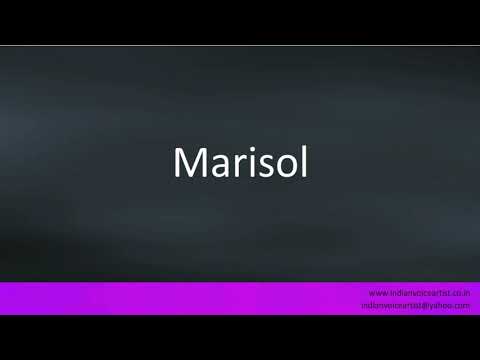 How to pronounce "Marisol". (Spanish and English)