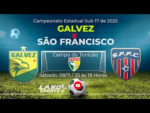 Campeonato estadual sub 17 semifinal Galvez x São Francisco