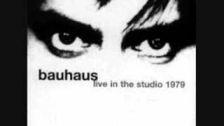 Bauhaus - A God in an Alcove (Live In The Studio)