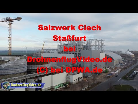 DrohnenflugVideo.de - Salzwerk Ciech Staßfurt im Salzlandkreis in Sachsen-Anhalt.