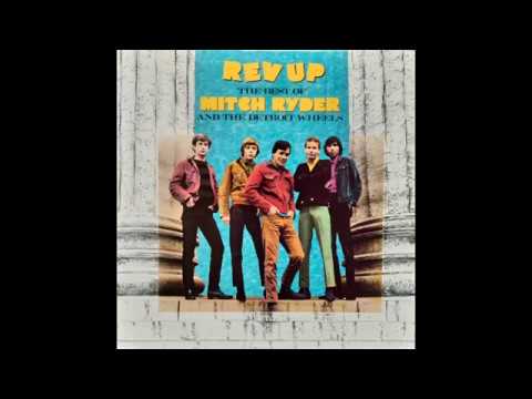 Mitch Ryder & The Detroit Wheels - Devil With A Blue Dress On/Good Golly Miss Molly (1966)