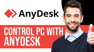 How to Use AnyDesk for Remote Access | Complete Beginner’s Guide (Complete Guide!)