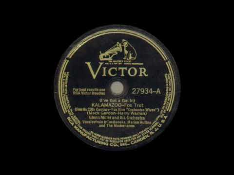Glenn Miller Orchestra - (I've Got a Gal) In Kalamazoo [facts/lyrics in description]