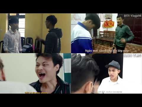 Tổng Hợp Phiên Bản Đại Ca Lớp 12A - Vanh LEG Cùng 4 Đại Ca Khác