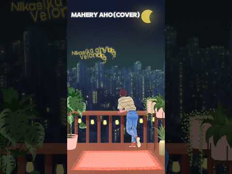 Mahery aho (Rija Rasolondraibe) by Fify Ratsirison (cover)