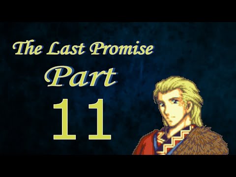 Part 11: Let's Play The Last Promise - Chapter 9 - 'Boring Map'