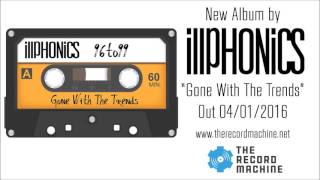 iLLPHONiCS '96to99' (Official HD Audio)