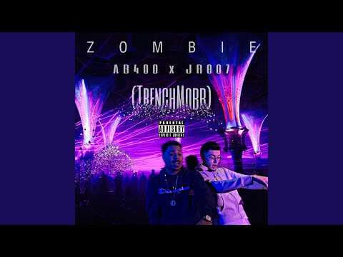 Zombie (trenchmobb) (feat. Jr007)