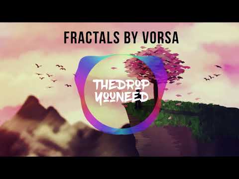 Vorsa Chill Mix | Album Fractals