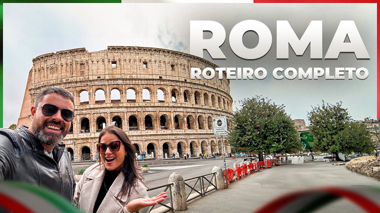 Roteiro completo por Roma: Melhores Dicas de Passeios - COM PREÇOS