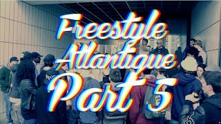 FREESTYLE ATLANTIQUE PART V