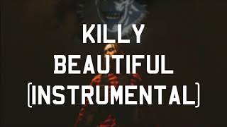 KILLY - Beautiful (Instrumental)