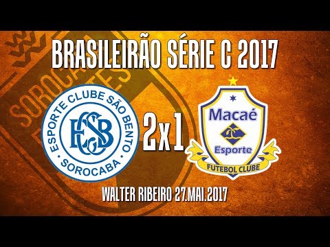 Gols São Bento 2x1 Macaé - Brasileirão Série C