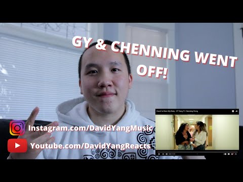 DAVIDYANGREACTS To - Could’ve Been My Baby - GY Yang Ft. Chenning Xiong