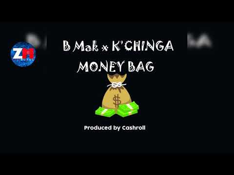 B-MAK Ft K'CHINGA - MONEY BAG (Official Audio) |ZedMusic| Zambian Music 2018
