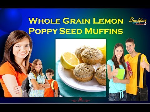 Whole Grain Lemon Poppy Seed Muffins Healthy Breakfast Recipes