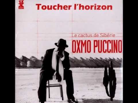 Oxmo Puccino - Toucher l'horizon