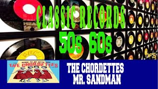 THE CHORDETTES - MR. SANDMAN