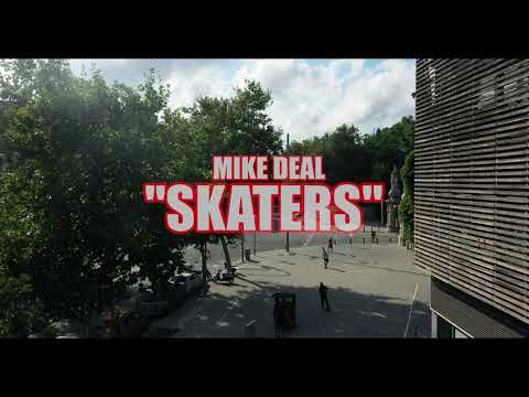 MIKE DEAL - SKATERS