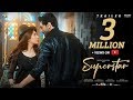 Superstar Official Trailer 2019 Mahira Khan Bilal Ashraf HUM Films