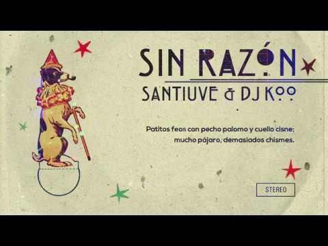 Santiuve & Dj Koo "Sin Razón" (Full Ep)