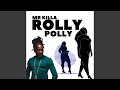 Rolly Polly