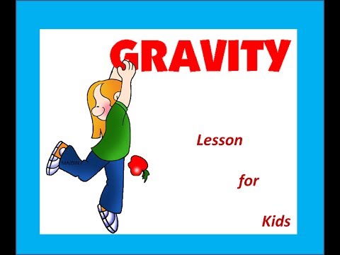 Gravity for Kids  - School Lesson Part 2  -makemegenius.com series of Education Videos