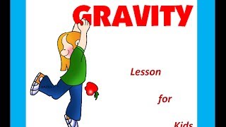 Gravity for Kids  - School Lesson Part 2  -makemegenius.com series of Education Videos