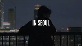 EPIK HIGH - In seoul (ft. Sunwoo jungA) /sub español