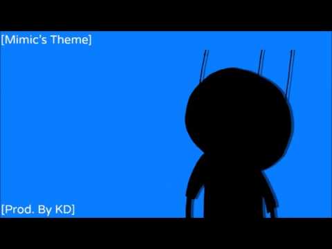 🎵Mimic's Theme - [Prod. By KD]