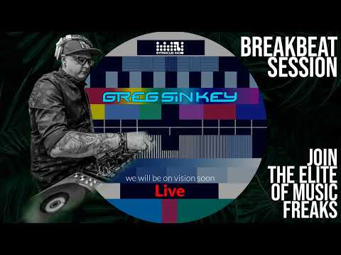 Greg Sin Key  - Breakbeat Session LIVE 15.09.2020