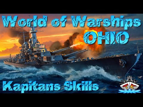 Ohio richtig skillen! Kapitäns GUIDE in World of Warships