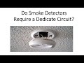 Do Smoke Detectors Require A Dedicated Circuit Hard Wire Smoke And Carbon Monoxide Detectors