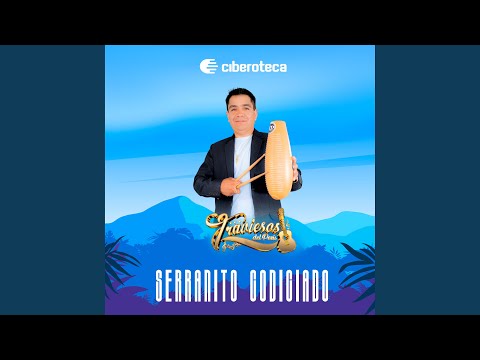 Serranito Codiciado