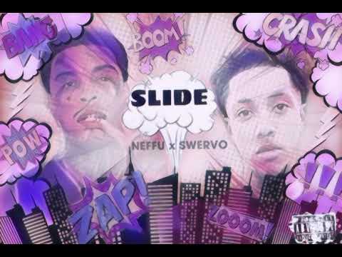 Neffu x Swervo -SLIDE