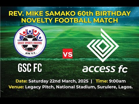 GSC FC VS Access FC - Club Friendly