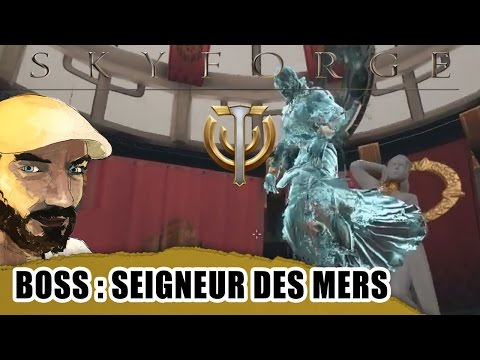 [FR] Skyforge - Boss Fight Le seigneur des mers - Temple de Thais
