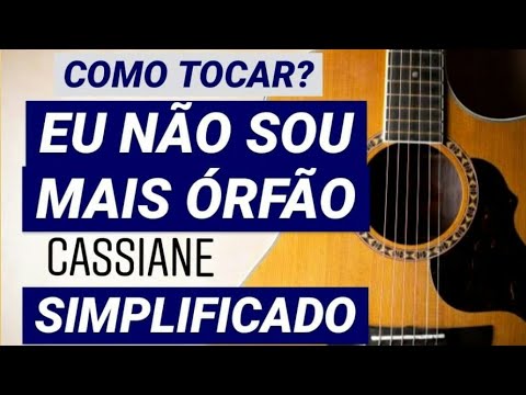 Não Sou Mais Órfão - Cassiane