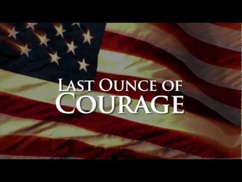 Last Ounce of Courage (Trailer)