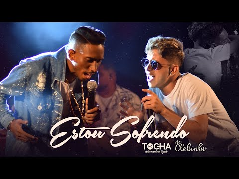 Mc Tocha feat Mc Clebinho - Estou Sofrendo (DVD Tocha Convida)