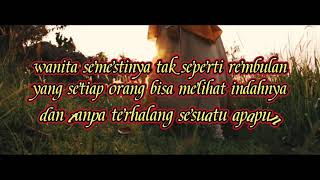 Download lagu Wanita bukan rembulan namun mentari - Status WA 30 detik #12 (link download di deskripsi) #short mp3