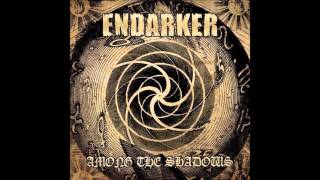 Endarker - Among the Shadows