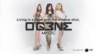 O&#39;G3NE - Magic (Official Lyric Video)