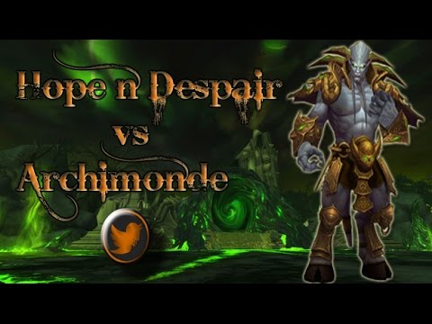 Hope n Despair vs. Archimonde Mythic Balance Druid PoV