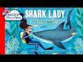 Shark Lady By Jess Keating I Read Aloud I Biography Books For Kids